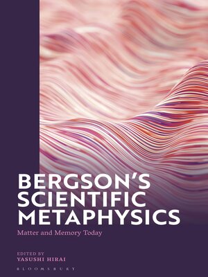 cover image of Bergson's Scientific Metaphysics